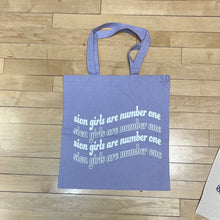 Load image into Gallery viewer, Sion Girls are #1 Tote Bag
